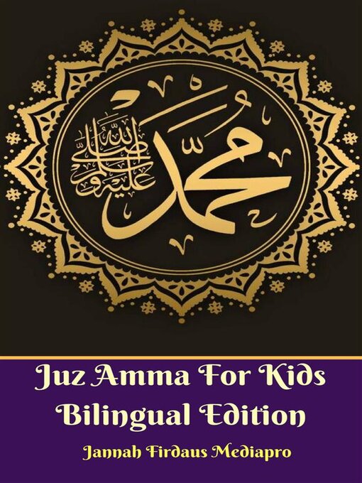 Title details for Juz Amma For Kids Bilingual Edition by Jannah Firdaus Mediapro - Wait list